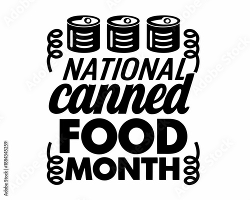 National Canned Food Month Vector, Food Conservation and Pantry Organization Graphic