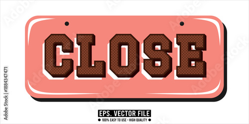 Retro Close Sign with 3D Text Effect