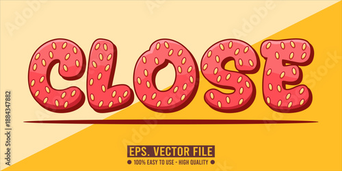 Sweet Strawberry Style 'CLOSE' Text Effect