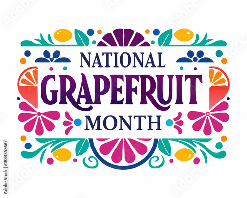National Grapefruit Month Vector, Healthy Eating and Fresh Citrus Fruit Graphic