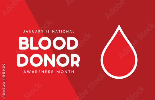 National Blood Donor Month Card and Banner Design for January, Blood Donation Awareness and Healthcare Campaign Promotion, Save Lives and Medical Support Concept, Vector Illustration