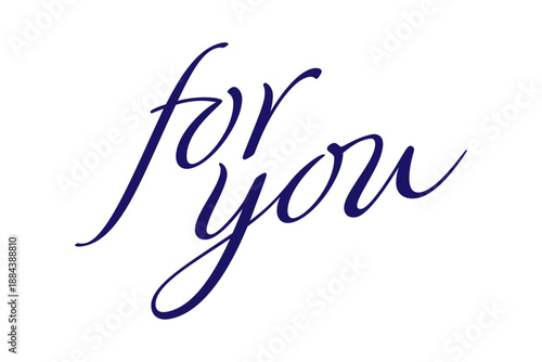 for you - 手書きの筆記体で書いた、for you（あなたへ）のレタリング（カリグラフィー）によるロゴマーク
