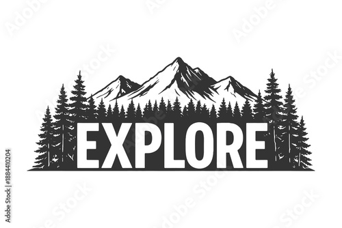 Professional black silhouette vector badge design for explore theme featuring majestic mountain peaks and a dense pine forest in a circular frame.