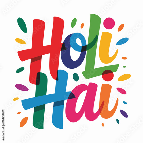 Celebrate holi with colorful joy isolated on white background, Vector, illustration