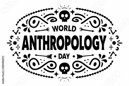 WORLD ANTHROPOLOGY DAY vector illustration isolated on white background