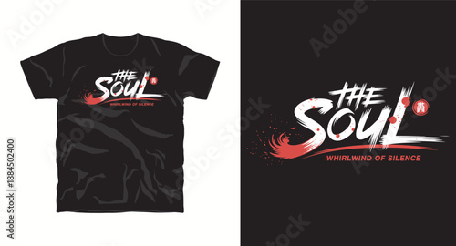 Asian calligraphy brush stroke t-shirt design with the soul whirlwind of silence text