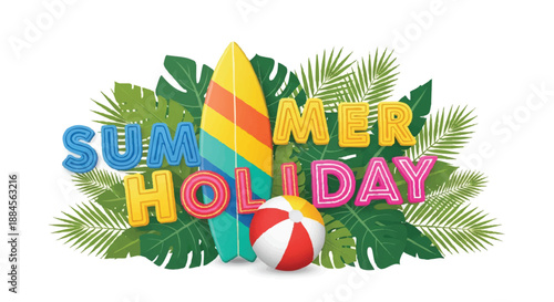 Colorful summer holiday graphic with surfboard, beach ball, and tropical leaves on a vibrant background.