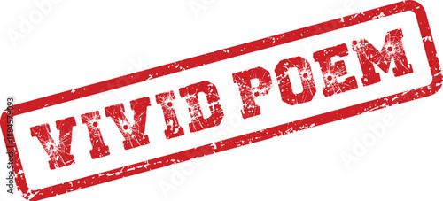 Distressed red rubber stamp impression clearly displaying the powerful words VIVID POEM