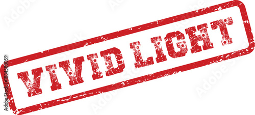 Vivid Light grunge red rubber stamp for illumination or bright inspiration message