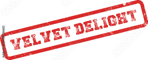 Velvet Delight textured red rubber stamp on a clean white surface