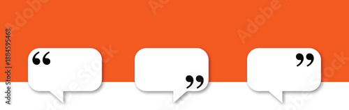 Three white speech bubbles with quotation marks on orange and white background, communication concept