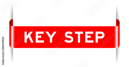 Red color inserted label banner with word key step on white background