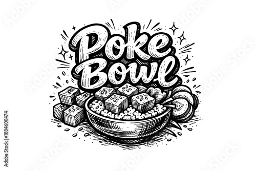 Hand-drawn black and white illustration of a delicious poke bowl with fresh ingredients