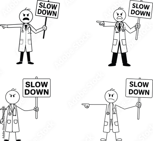 Stick Figure Doctors Warning to Slow Down