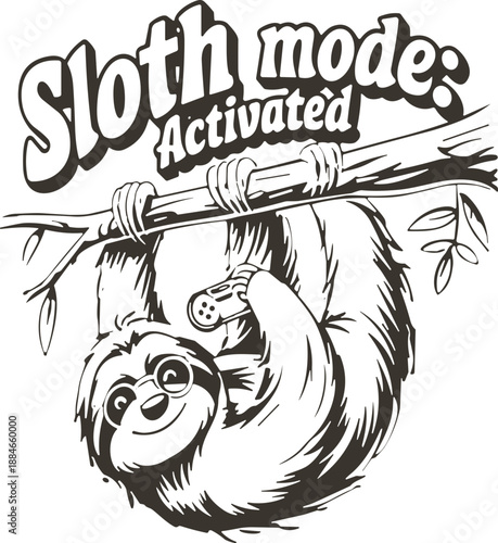 Sloth Mode Activated T-Shirt Design, Funny Retro Sloth svg, Sloth Mode Activated SVG Clipart, Cricut Silhouette, Sloth Mode Shirt svg, Sloth Mode On T shirt svg, Lazy Sweatshirt svg, Funny Animals svg