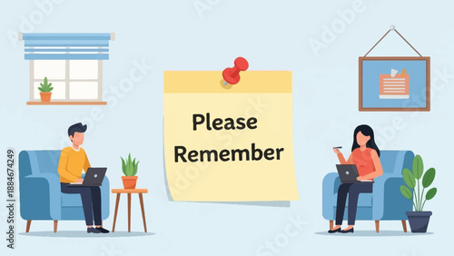 Two people work on laptops at home while a note reminds them to remember