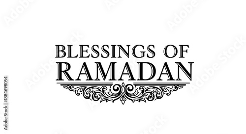 Blessings of Ramadan vector illustration in classic Roman serif font with arabesque