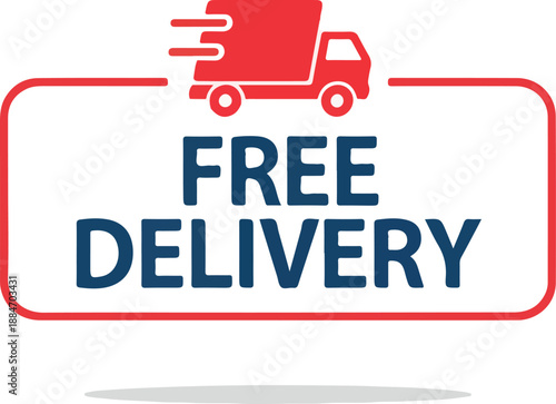 Free Delivery Icon Fast and Convenient Shipping with a Red Truck for Online Orders and Promotions