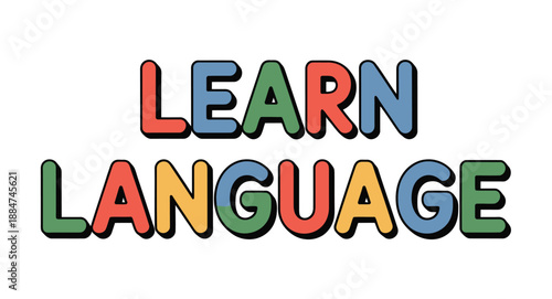 A colorful illustration encouraging people to learn a new language with a playful and educational vibe.