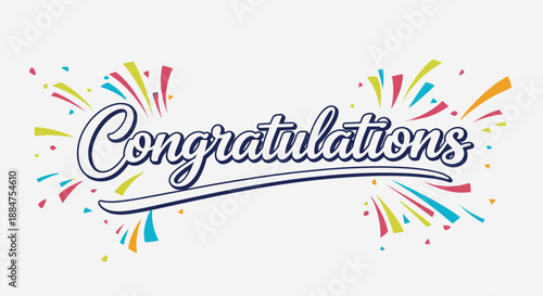 Celebratory Congratulations text with elegant script font and colorful confetti streamers on a light gray background.