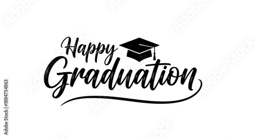 Happy Graduation calligraphy text with a black academic cap, celebrating educational milestones with an elegant touch on an isolated white background.