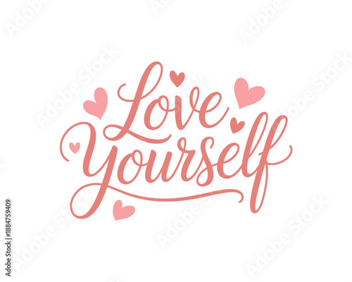 A motivational quote about self-love and acceptance with pink hearts on a white background