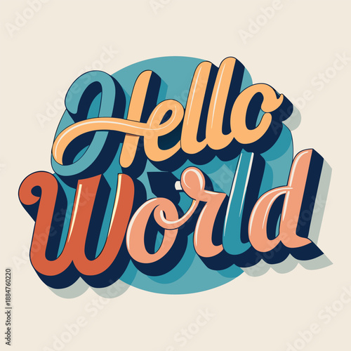 Bild auf Leinwand Hello World Typography Flat Vector Design