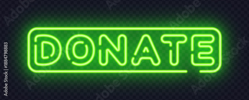 Neon Donate sign draws attention to support and charity actions. Bright glow suits fundraising campaigns and social awareness projects.