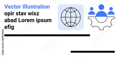 Business management, teamwork, globalization, internet connectivity, technology, and workflow. Globe and team within gear icons. Teamwork and globalization concepts