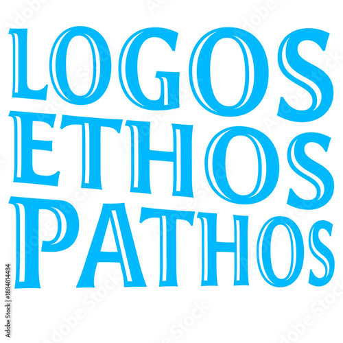 Logos Ethos Pathos Rhetoric Philosophy Persuasion Arguments