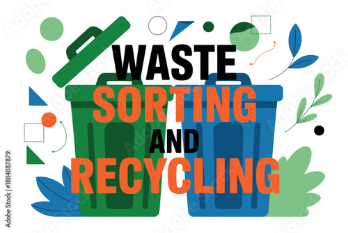 A colorful illustration promoting waste sorting and recycling with two trash cans and various shapes