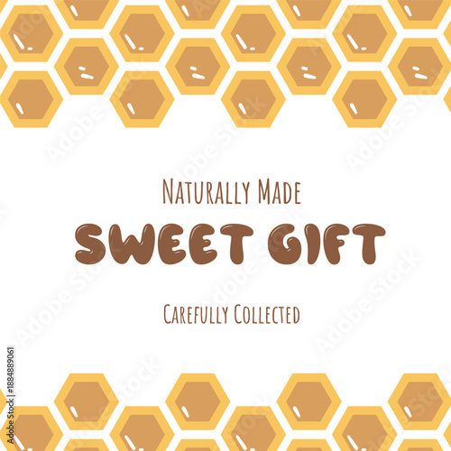Honeycomb background with Sweet Gift text. Warm illustration for honey packaging, gift boxes, labels and natural product branding.