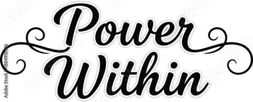 Power Within Text Illustration - Motivational Concept