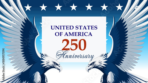 Vector illustration celebrating the 250th anniversary of the USA, featuring two patriotic bald eagles with spread wings against a blue star-spangled background