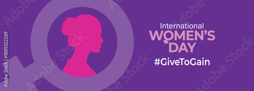 International Women's Day concept background. #GiveToGain Women Equality Day Concept.