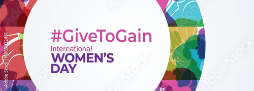 International Women's Day concept background. #GiveToGain Women Equality Day Concept.