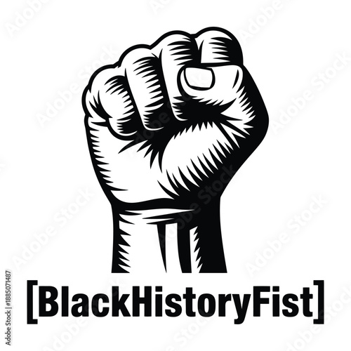 Black History Raised Fist Power Symbol for Equality and Justice