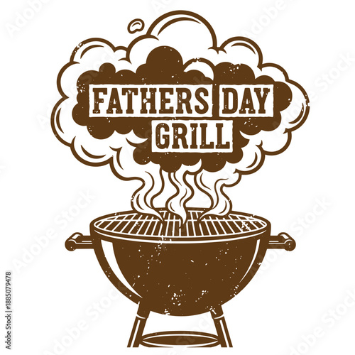 Drawing Vintage grunge  texture Fathers Day Grill barbecue concept with smoke coming out of a grill and Fathers Day Grill written in the smoke  a brown illustration