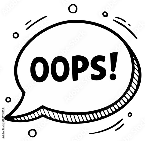 Oops Speech Bubble Hand Drawn Doodle Message Cartoon Communication