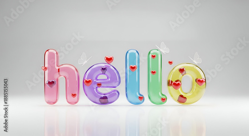 Hello colorful glass typography with floating hearts butterflies and soft reflections creating a romantic friendly greeting design suitable for branding love themes and modern visual communication