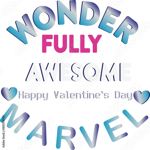 Wonderfully Awesome Valentine Love Collection