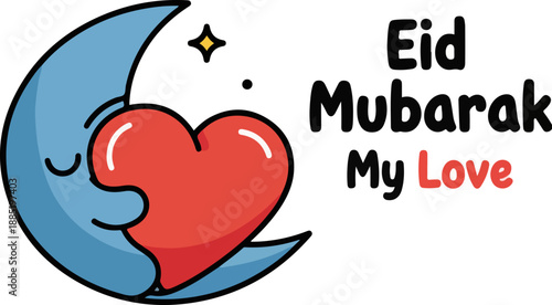 Adorable cartoon crescent moon character hugging a large bright red heart wishing happy eid mubarak to a beloved one on a dark background