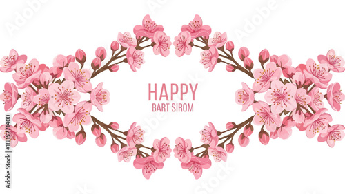 Pink cherry blossom branches framing "Happy Bart Sirom" text