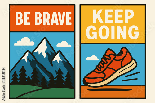 Motivational Duo Vertical Banners Two side by side vertical banners with Be Brave featuring mountains and Keep Going featuring running shoes.
