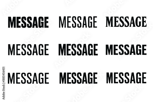 Minimalist message phrase vector wordmark logo set with sleek narrow bold shapes.