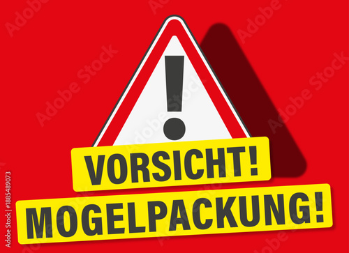 Vorsicht!, Mogelpackung!, Warndreieck