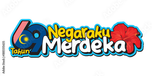 Wide Malaysian Independence Day sticker celebrating 69 years with Malaysian flag colors, hibiscus flower and bold Negaraku Merdeka typography in modern vector style.