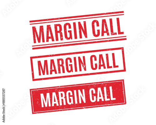 Set of distressed red margin call rubber stamps for high risk leverage trading and liquidation