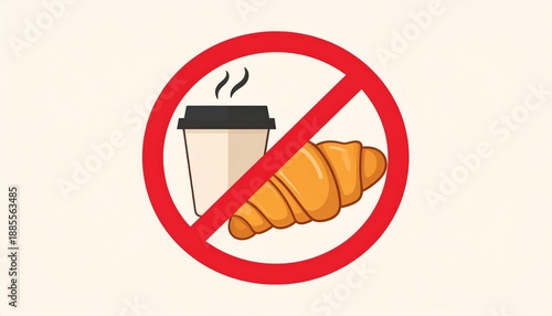 No food or drink allowed sign with croissant and coffee cup