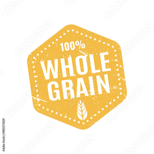 Hexagon shape yellow label for hundred percent whole grain product with wheat ear and distressed texture